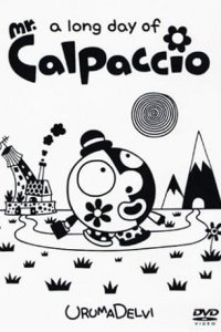 (A Long Day of) Mr. Calpaccio