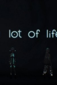 A Lot of Life
