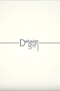 Delusion Girl