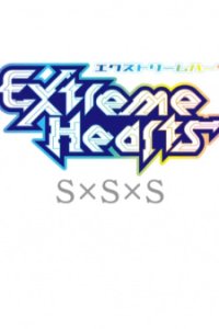 Extreme Hearts SxSxS