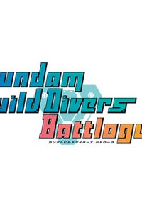 Gundam Build Divers: Battlogue