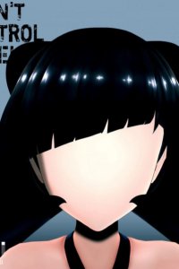 I Can't Control Myself