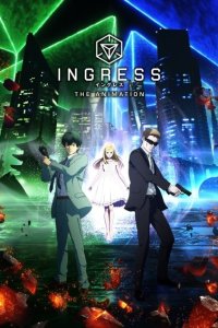 Ingress the Animation