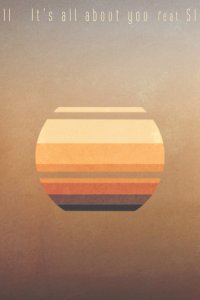 It's All About You feat. Sirup