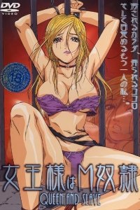 Joou-sama wa M Dorei