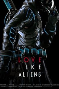 Love Like Aliens