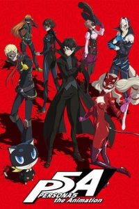 Persona 5 the Animation Recap