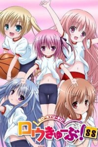 Ro-Kyu-Bu! SS Recap