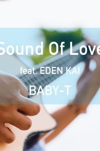 Sound of Love feat. Eden Kai