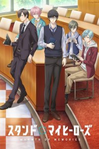 Stand My Heroes: Warmth of Memories