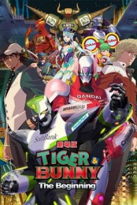Tiger & Bunny Movie 1: The Beginning