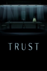 Trust (Movie)
