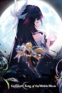 Yuanshen: Kongyue Zhi Ge PV - Yueye de Xishishi