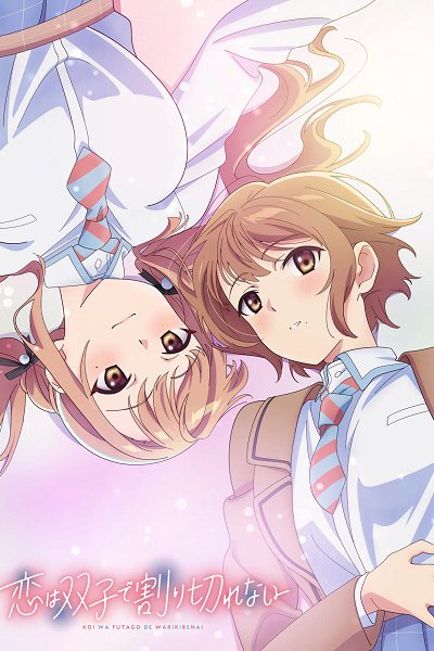 Koi wa Futago de Warikirenai
