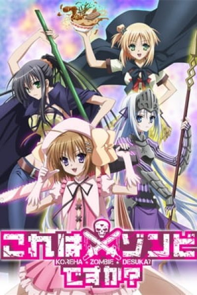 Kore wa Zombie desu ka?