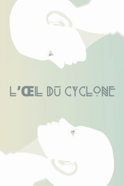 L'Œil du cyclone
