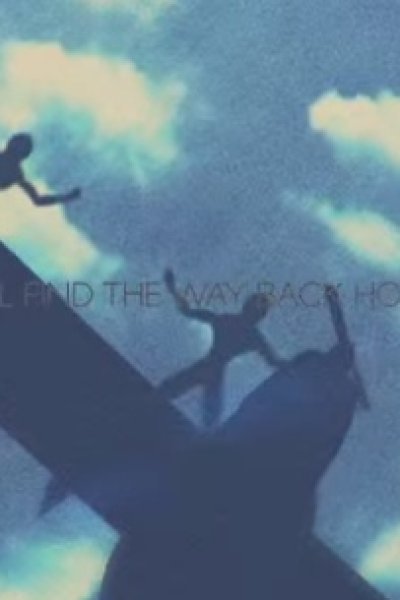 Love Will Find the Way Back Home