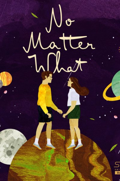 No Matter What