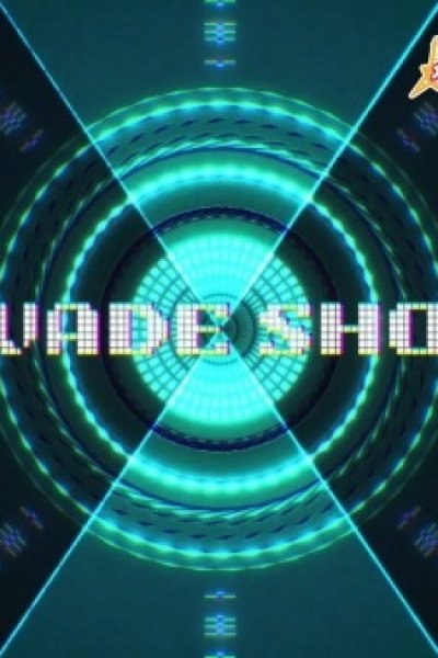 !NVADE SHOW!
