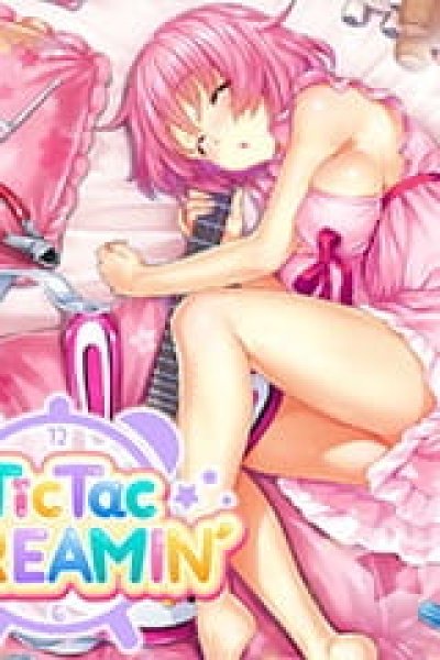 Tic Tac Dreamin'