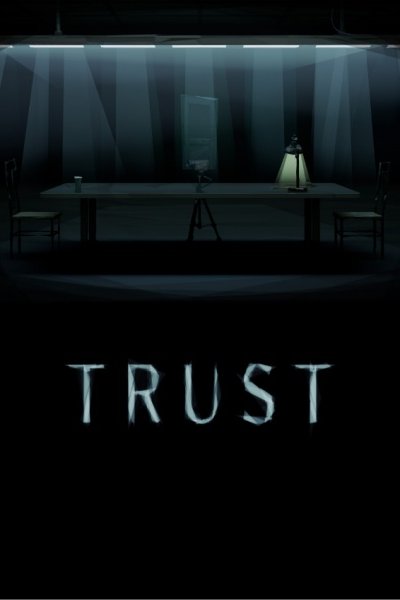 Trust (Movie)