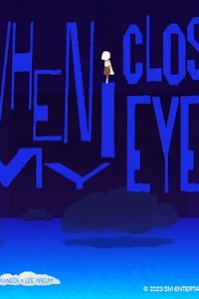 When I Close My Eyes