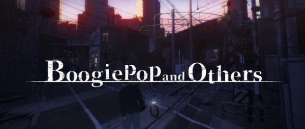 Nonton Boogiepop and Others: Promotional Trailer Sub Indo